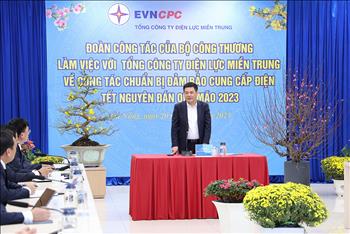 Bộ trưởng Bộ Công Thương kiểm tra công tác đảm bảo điện tết Quý Mão tại EVNCPC 