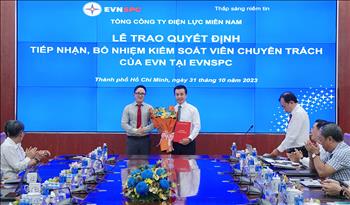 Công bố Quyết định bổ nhiệm Kiểm soát viên chuyên trách của EVN tại EVNSPC