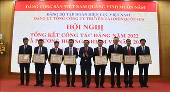 Đảng bộ Tổng công ty Truyền tải điện Quốc gia hoàn thành xuất sắc nhiệm vụ năm 2022