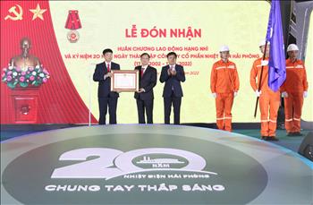 Công ty CP Nhiệt điện Hải Phòng kỷ niệm 20 năm ngày thành lập và đón nhận Huân chương Lao động hạng Nhì