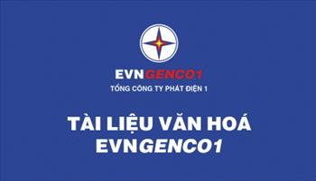 Tổng công ty Phát điện 1 ban hành Tài liệu Văn hóa EVNGENCO1