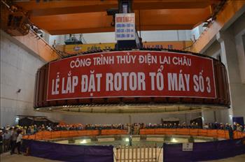Lắp đặt thành công Rotor tổ máy 3 Dự án Nhà máy Thủy điện Lai Châu